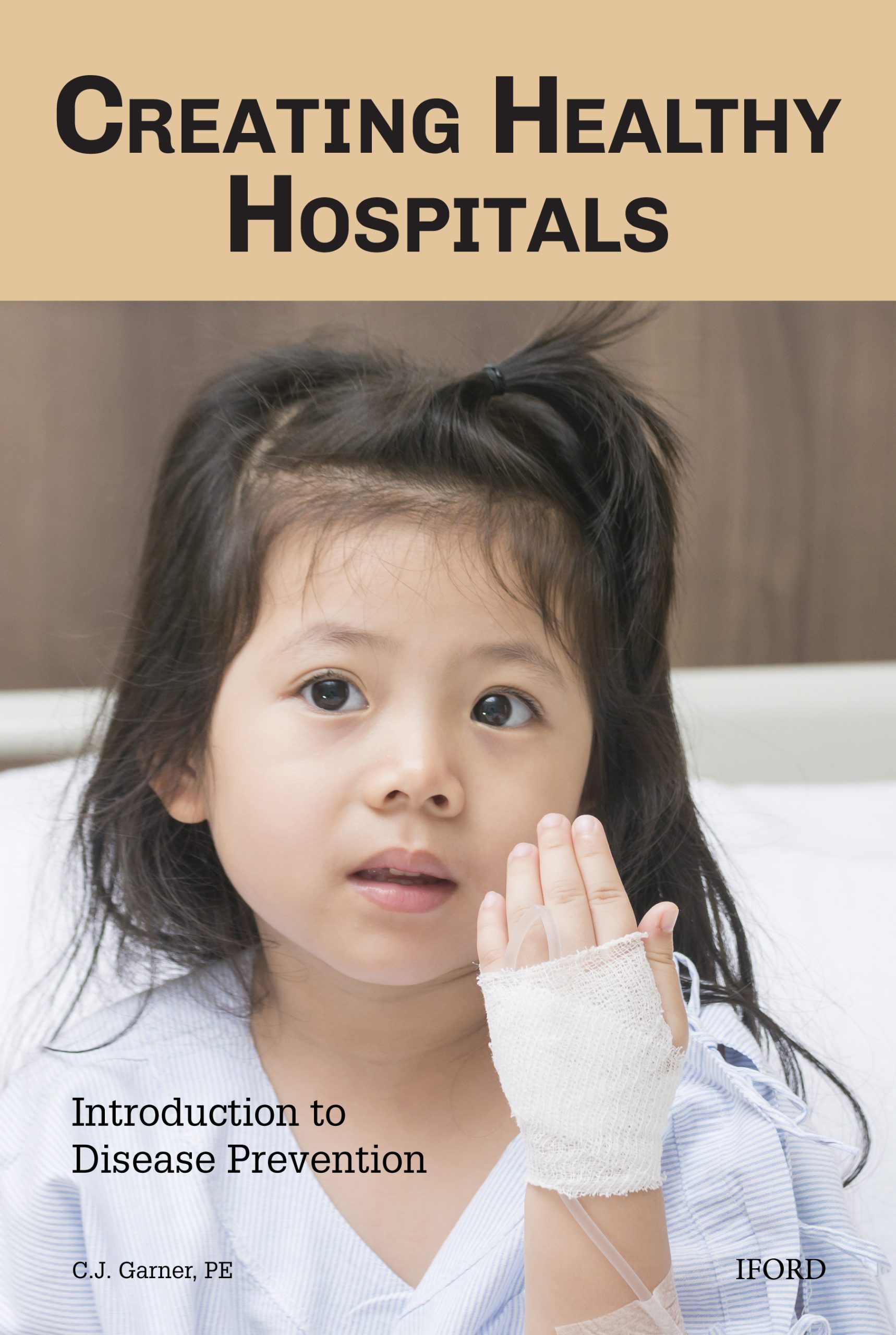 Creating Healthy Hospitals